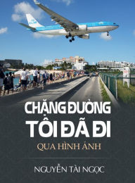 Title: Ch?ng Du?ng Tï¿½i Dï¿½ Di, Author: Tai Ngoc Nguyen