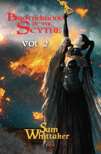 Brotherhood of the Scythe, Vol. 2: Books 4-5