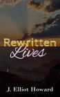 Rewritten Lives (Second Edition)