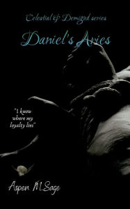 Title: Daniel's Aries, Author: Aspen M. Sage