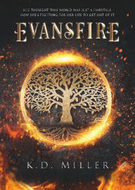 Title: Evansfire, Author: K. D. Miller