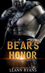 Title: Bear's Honor: A Historical Fantasy Omegaverse Romance, Author: Leann Ryans