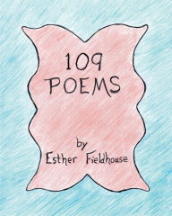 Title: 109 Poems, Author: Esther Fieldhouse