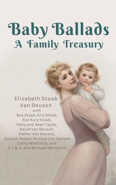 Baby Ballads: A Family Treasury