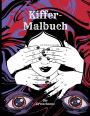 Kiffer-Malbuch fï¿½r Erwachsene: The Stoner's Psychedelic Coloring Book fï¿½r Entspannung und Stressabbau