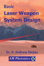 Basic Laser Weapon System Design