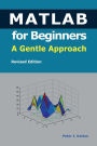 MATLAB for Beginners: A Gentle Approach: