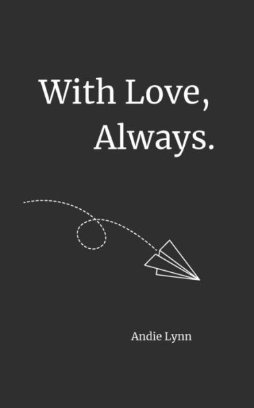 With Love, Always