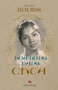 Title: Hoa H?ng Dï¿½ng Chï¿½a (soft cover), Author: Kim Xoa