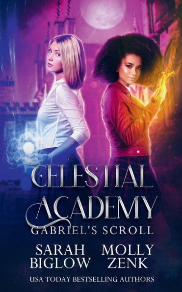 Gabriel's Scroll: A Paranormal Academy Novel