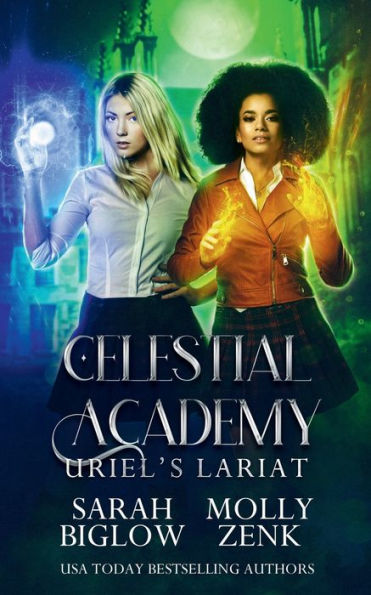 Uriel's Lariat: A Paranormal Academy Novel