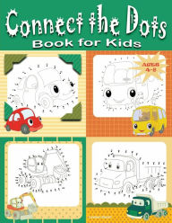 Title: Connect the Dots Book for Kids: Workbook - Ages 4 to 6, Preschool to Kindergarten, Games for Children Educational Puzzle game for kids, Author: Lexann Smart