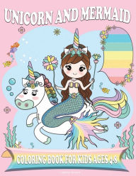 Unicorn Mermaid Coloring Book for Kids Ages 4-8 - Books Sun