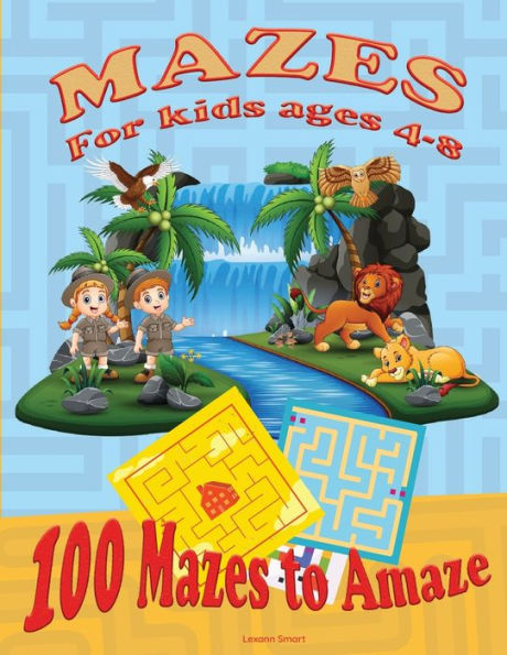 MAZE FOR KIDS AGES 4-8: Activity Book for kids 6-8, 8-12 The Maze Workbook for Children with three levels easy, medium, and hard.