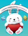 Libro da colorare coniglietto di Pasqua carino per bambini: Libro da colorare di Pasqua semplice e divertente per bambini, etï¿½ 3-6 anni