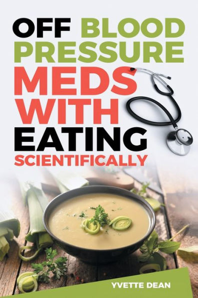 Off Blood Pressure Meds With Eating Scientifically