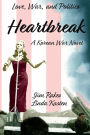 Heartbreak: A Korean War Novel