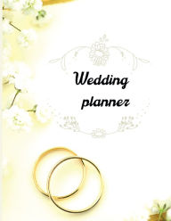 Title: Wedding planner: Extremely useful Wedding Planner with all the Essential Tools to Plan the Big Day Planner and Organizer, Author: Urtimud Uigres