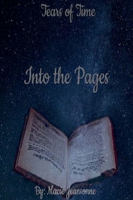 Title: Into the Pages, Author: Macie Jeansonne