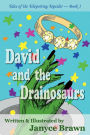 David and the Drainosaurs