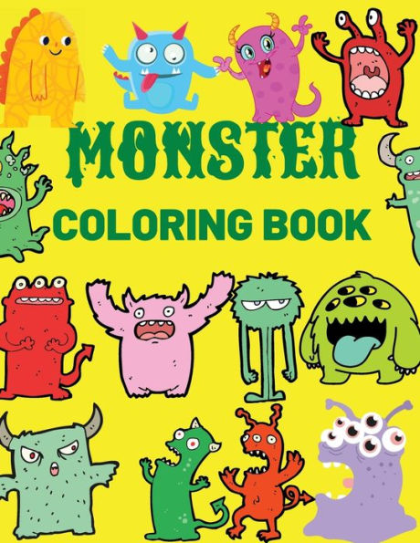 Monster Coloring Book: Cool,Funny and Quirky Monster Coloring Book For Kids