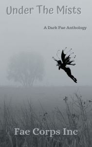 Title: Under the Mists, Author: D. Gabrielle Jensen