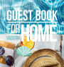 Guest Book for Vacation Home: Beach House Guest Book for Airbnb, Visitor Book for Bed and Breakfast, Nautical VRBO Guest Book or Family Holiday Guest