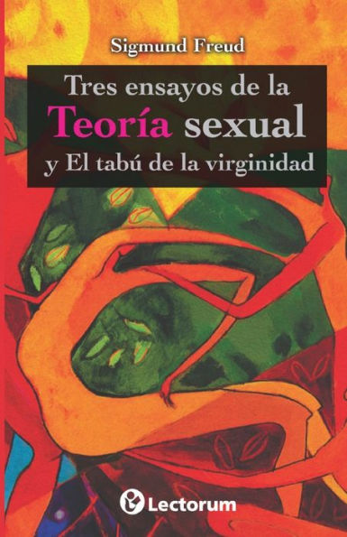 Tres ensayos de la teoria sexual y el tabu de la virginidad