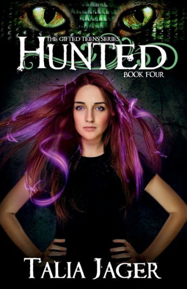 Hunted (Gifted Teens Book Four)