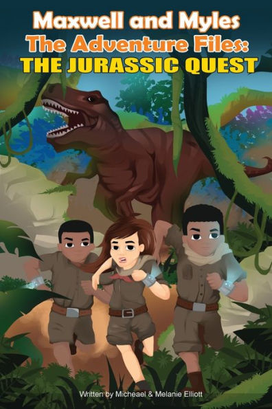 Maxwell And Myles The Adventure Files: :The Jurassic Quest