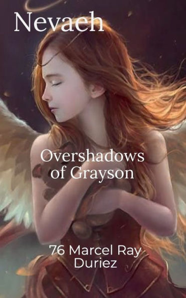 Nevaeh Overshadows of Grayson