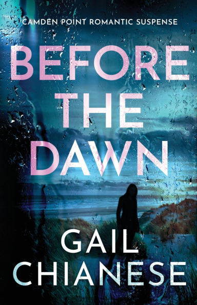 Before the Dawn: A Small Town, Fireman Romantic Suspense