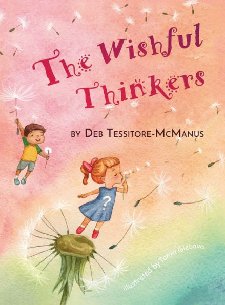 The Wishful Thinkers