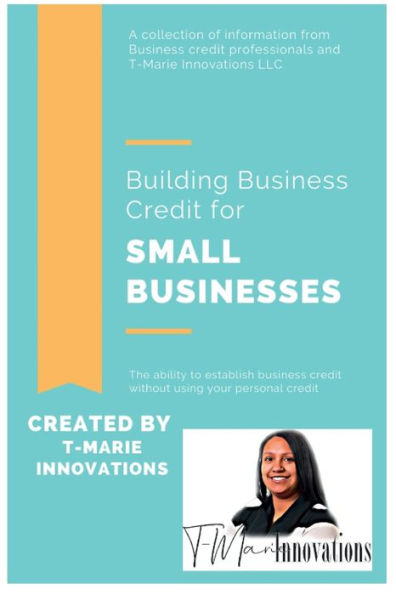 Building Business Credit for Small Businesses
