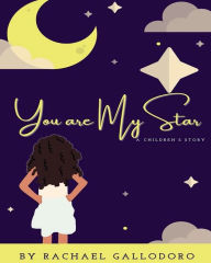 Free pdf books download linksYou are My Star byRachael Gallodoro  (English literature)