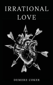 New ebook download Irrational Love (English literature) 9781666287417 