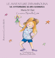 Title: Le Avventure Di Bambolina: Le avventure di una Bambola, Author: Maria St Clair