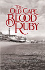 The Old Cape Blood Ruby