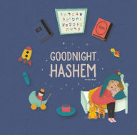 Title: Goodnight Hashem, Author: Chanie Brod
