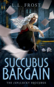 Title: Succubus Bargain, Author: L. L. Frost