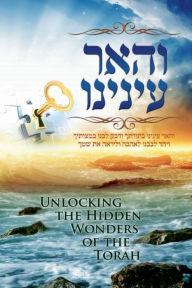 Title: Discovering Torah Wonders - Unlocking the Hidden Wonders of the Torah, Author: Ephraim Y. Roitman