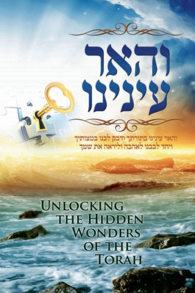 Discovering Torah Wonders - Unlocking the Hidden Wonders of the Torah