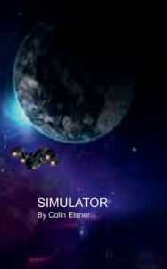 Title: Simulator, Author: Colin Eisner