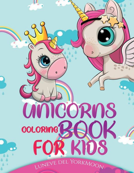 Unicorns Coloring Book for Kids