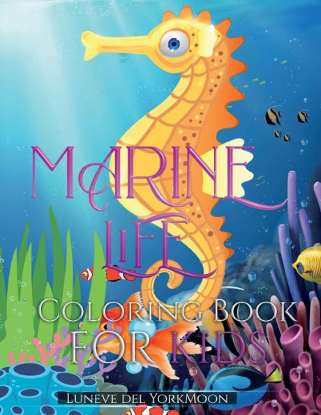 Marine Life Coloring Book for Kids