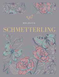 Title: Schmetterling Fï¿½rbung Buch: Bezaubernde Schmetterlinge in Groï¿½druck, einfache Blumen und Schmetterlinge, Author: Ivory Long