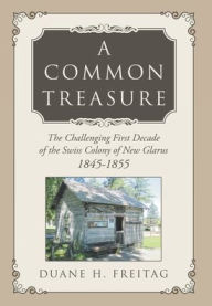 Title: A Common Treasure, Author: Duane Freitag
