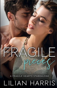 Title: Fragile Pieces, Author: Lilian Harris