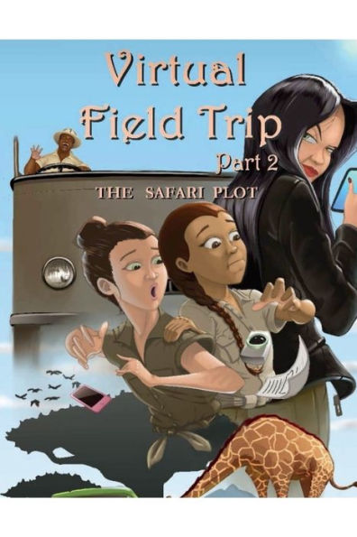 The Virtual Field Trip II - The Safari Plot