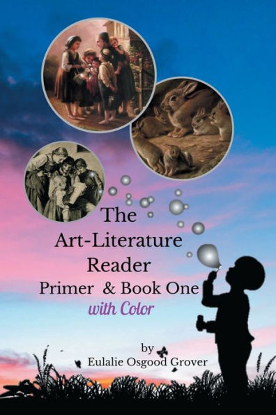 The Art-Literature Reader Primer & Book One